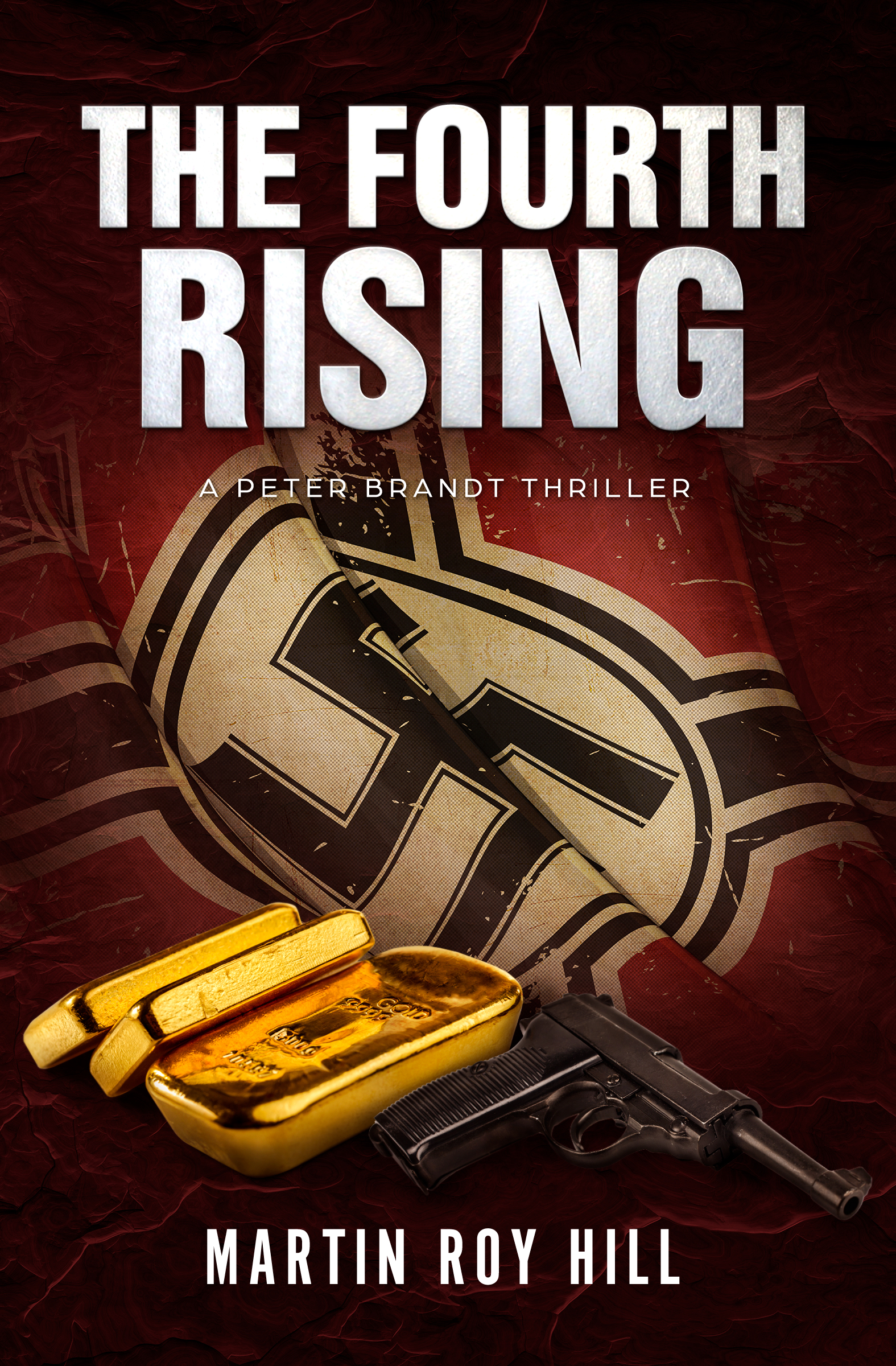 Featured Book: The Fourth Rising by Martin Roy Hill