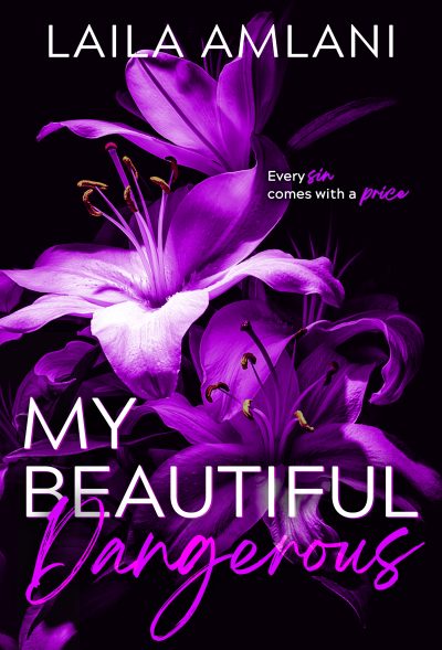 Featured Book: My Beautiful Dangerous by Laila Amlani