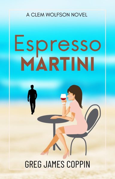Featured Book:  Espresso Martini by Greg James Coppin