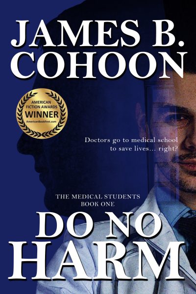 Featured Book:  Do No Harm by James Cohoon